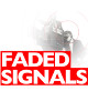 Faded Signals