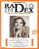 <center><h3>RADEX <br>'The RAdio inDEX'</h3><hr>Published 1925 to 1942 <BR> Over 100 issues <BR> All are Searchable <br>by keywords <BR> Radex was the <br>listener's guide when <BR>there were fewer local <br>stations and much listening <br> was at night to skywave signals. <BR>US, Canada, Mexico <br>by frequency and location. <br> Great articles on radio listening.</center>