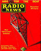 <center><h2>Radio News</h2><h3>Radio & Televsion News</h3><hr>1919 to 1958 <br> More than 450 Issues<hr>Receivers, Stations and<BR>Electronic Technology<BR>Many diagrams <br>and illustrations<BR>